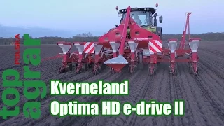 Kverneland Optima HD e-drive II - test siewników do kukurydzy top agrar