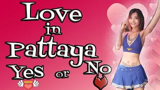 Pattaya, Thailand. Love, is it real. Pattaya May 2022