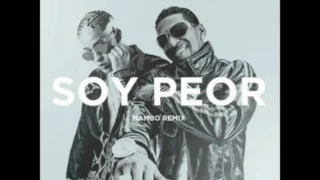 Bad Bunny ft Omega - Soy Peor [Remix]