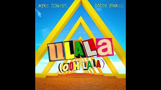 Myke Towers, Daddy Yankee - ULALA (OOH LA LA) (Instrumental)