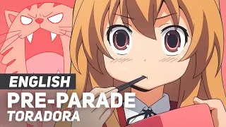 Toradora! - "Pre-Parade" (Opening)  | ENGLISH Ver | AmaLee (feat. LilyPichu)