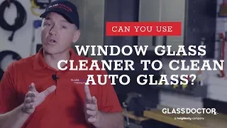 Can You Use Window Cleaner to Clean Auto Glass?