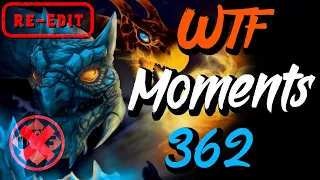 Dota 2 WTF Moments 362 Rampage Re Edit