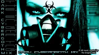 Dark Cybergoth Mix by The Enigma TNG