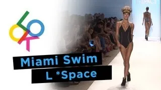 L*Space by Monica Wise: Miami Swim Week 2014