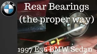 BMW E36 E46 Rear Bearings (the proper way)