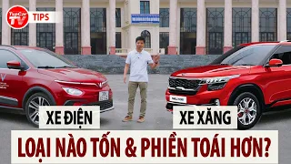 So sánh chi phí xe điện Vinfast VF e34 và xe xăng - Loại nào tốn và phiền hà hơn? | TIPCAR TV