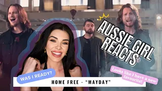 Home Free - " MAYDAY " - Reaction! - WAS I READY?!