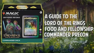A Guide to the Food and Fellowship Commander Precon!