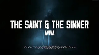 THE SAINT & THE SINNER - AViVA (Lyrics)