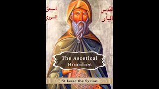 The Ascetical Homilies of Saint Isaac the Syrian - Homily 37 Part V: Importance of Fasting & Vigils