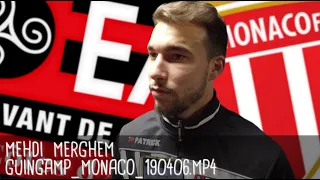 MEHDI MERGHEM RÉAGIT APRÈS GUINGAMP - MONACO (1-1) / Ligue 1 - 6 avril 2019