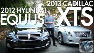 DownForce Motoring: 2013 Cadillac XTS 2012 Hyundia Equus Comparison