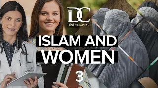 Islam and Woman Documentary | Episode 3