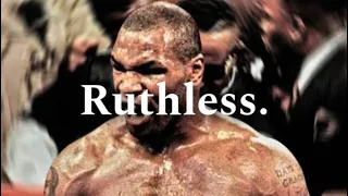 Ruthless Mentality.