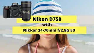 Nikon D750 With Nikkor 24-70mm f/2.8G ED | Sample Photos