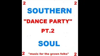 Southern Soul "Dance Party" PT 2 By Frederick Geason