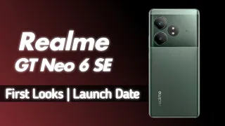 Realme GT Neo6 SE - Official Look, Price, Launch Date and More