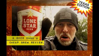 Lone Star Beer Review by A Beer Snob's Cheap Brew Review