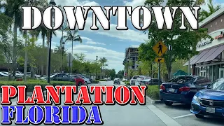 Plantation - Florida - 4K Downtown Drive