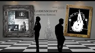 Leidenschaft – Cobertura Especial | LACRIÑOÑOS: Episodio 49