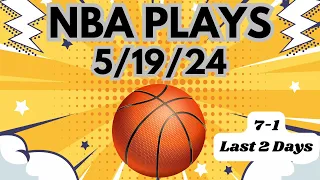 NBA Picks and Predictions Today 5/19/24