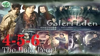 The Holy Pearl -  女娲传说之灵珠 2011 04+05+06