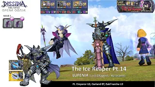 The Ice Reaper Pt 14 LUFENIA   Emperor LD, Garland BT, Eald'narche LD