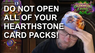 Do not open all of your Hearthstone packs!