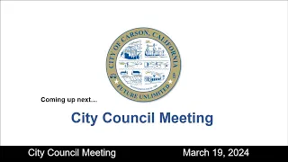 CITY COUNCIL MEETING - Tuesday, 3/19/2024, 5:00 PM