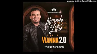 Junior Vianna - Abrindo o Litro com o Vianna 2.0
