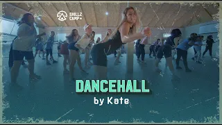 Dancehall choreo by Kate | Vasaros šokių stovykla@SKILLZCAMP.lt