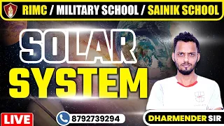 Solar System Class for RIMC, Sainik School & RMS | Military School Coaching |  RIMC Online Class