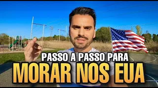 PLANEJAMENTO PASSO A PASSO PARA MORAR NOS ESTADOS UNIDOS