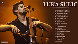 LUKA SULIC. Greatest Hits Full Album 2021 - Best Songs of LUKA SULIC. 2021