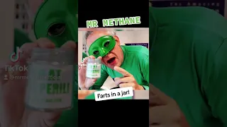 Mr Methane farts in a jar!