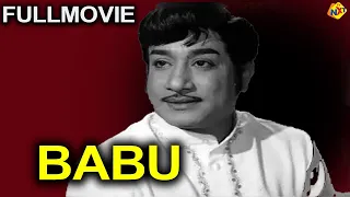 Babu - பாபு Tamil Full Movie || Sivaji Ganesan | Sowcar Janaki || Tamil Movies