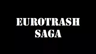 EUROTRASH SAGA (1960-1978) 15 movie trailers S.T.Fr. (optional)