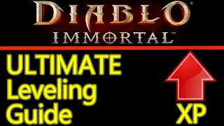 ULTIMATE Diablo Immortal leveling guide, best xp farm, 1 to 60 fast