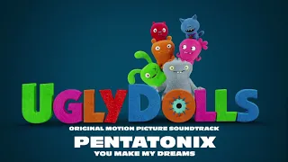 Pentatonix - You Make My Dreams [Official Visualizer]