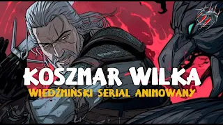 Wiedźmin 4 w 2025 roku?! Netflix szykuje animację The Witcher: Nightmare of the Wolf