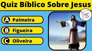 PERGUNTAS SOBRE JESUS CRISTO - QUIZ BÍBLICO DE NÍVEL MÉDIO E DIFÍCIL