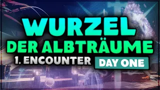 Destiny 2 ► 1. Encounter Guide - Wurzel der Albträume | Day One [German | Deutsch]