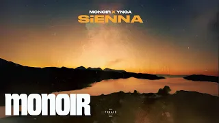 Monoir & Ynga - Sienna