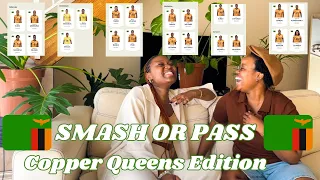 COPPER QUEENS | SMASH OR PASS EP2 | ZAMBIAN WOMENS NATIONAL SOCCER TEAM| GUGU AND KEARABILWE