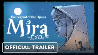 Mira: The Legend of the Djinns - Official Gameplay Trailer | Summer of Gaming 2022