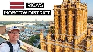 RIGA’S MOSCOW DISTRICT | Soviet LATVIA Revisited 🇱🇻
