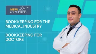 Bookkeeping For The Medical Industry | Bookkeeping For Doctors