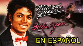 ¿Cómo sonaría "Michael Jackson — Billie Jean" en Español? (Cover Latino) Adaptación / Fandub