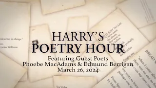 Harry's Poetry Hour: Phoebe MacAdams & Edmund Berrigan